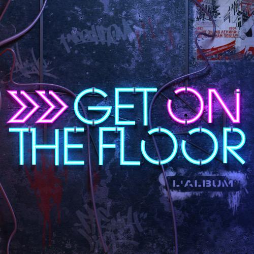 ALBUM Neochrome - GET ON THE FLOOR